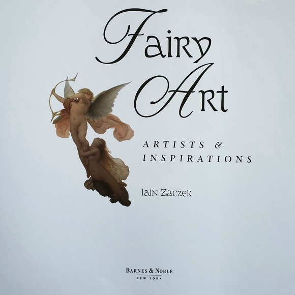 Fairy Art, Artists and Inspirations Magic, Fantasy Coffeetable Book - Picture 2 of 13
